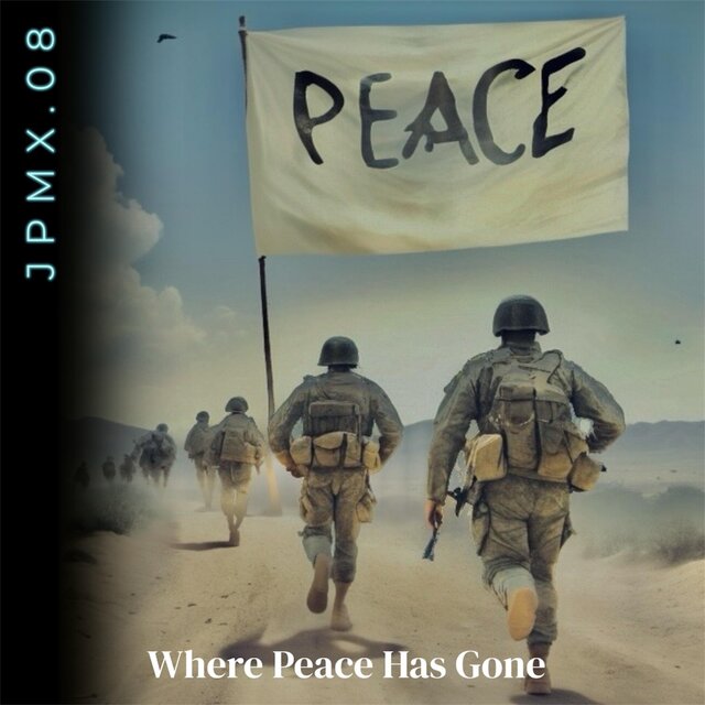 Where Peace Has Gone