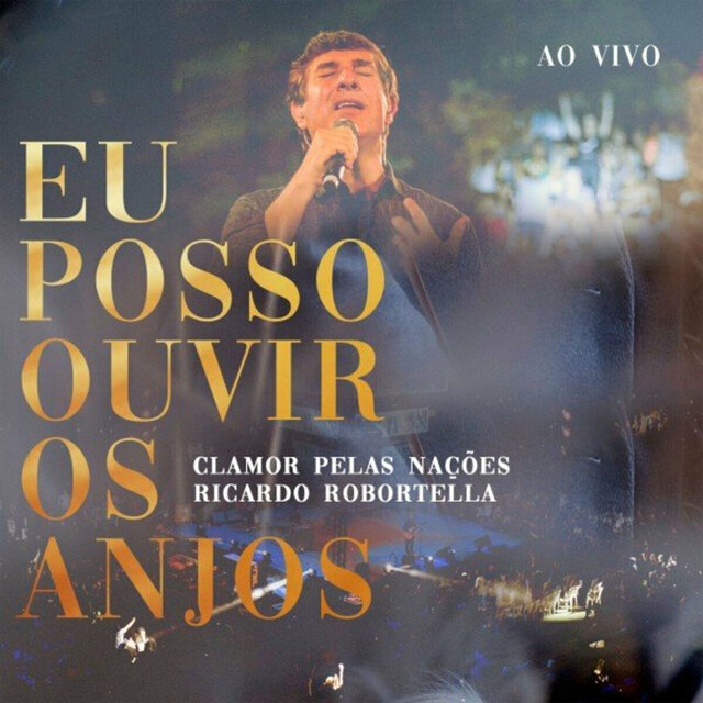 Eu Posso Ouvir os Anjos (Ao Vivo)
