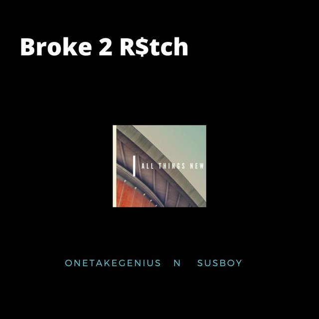 Broke 2 R$tch