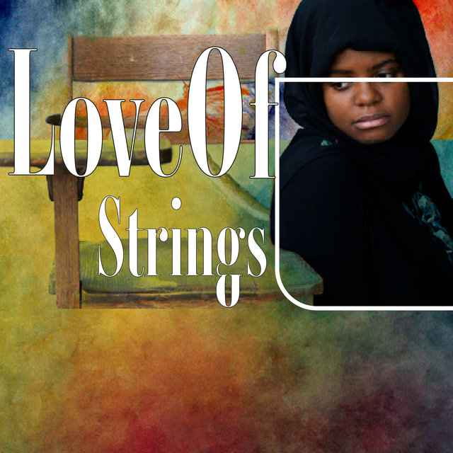 Love Of Strings