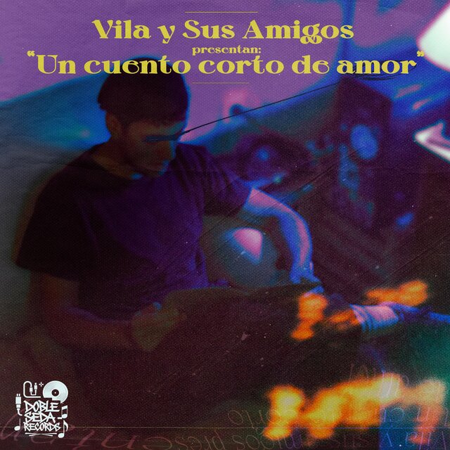 Vila y sus amigos presentan: Un Cuento Corto de Amor