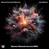 Osmose (Juan Moreno's Osmosis Inversa Remix)