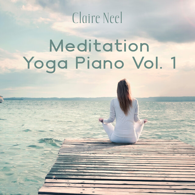 Meditation Yoga Piano Vol. 1