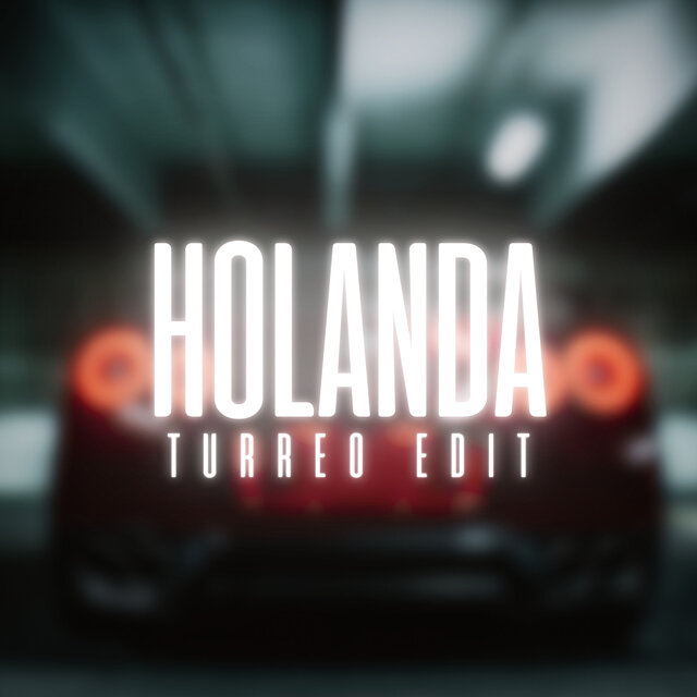 Holanda (Turreo Remix)