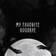 Cover art for album My Favorite Goodbye by David Olney, Anana Kaye