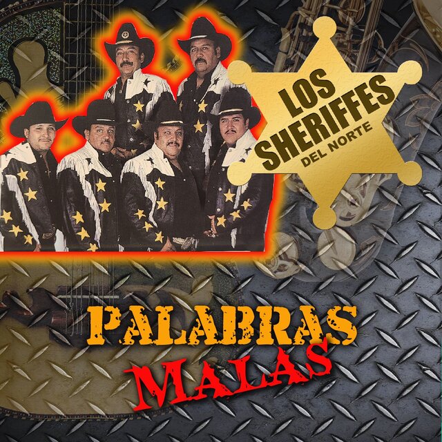 Palabras Malas (Norteño)