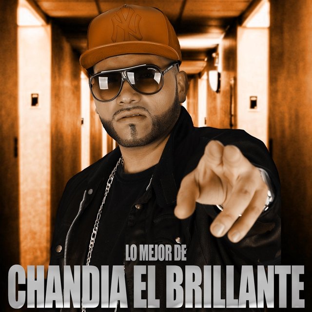 Lo Mejor de Chandia el Brillante