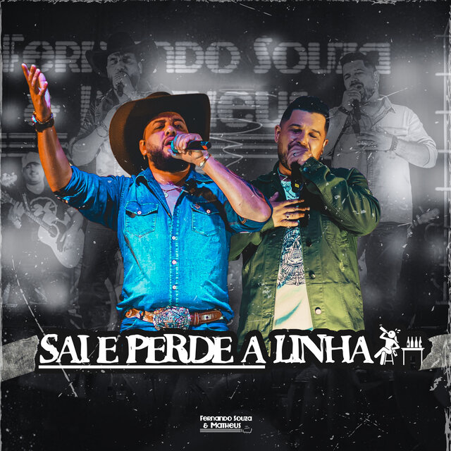 Sai e Perde a Linha (Ao Vivo, em Curitiba, 2024) (Live)