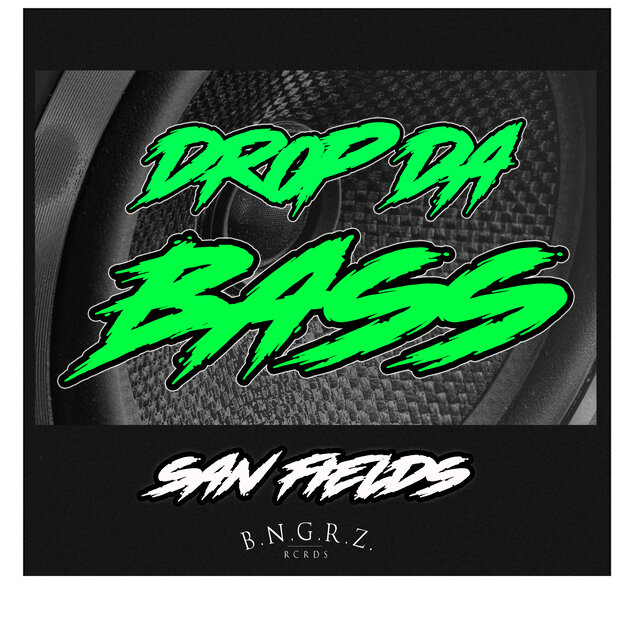 Drop Da Bass