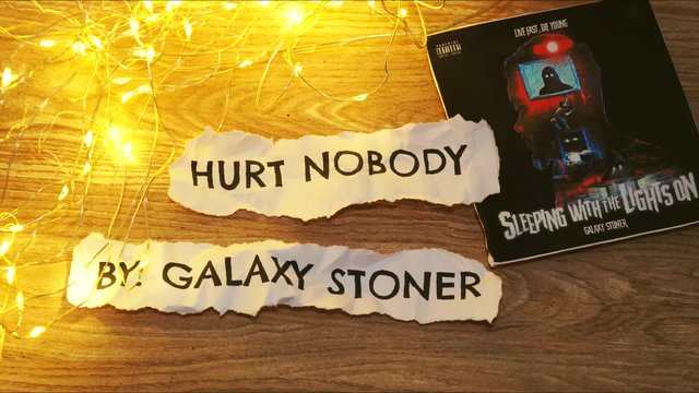 Hurt Nobody (Lyric video)