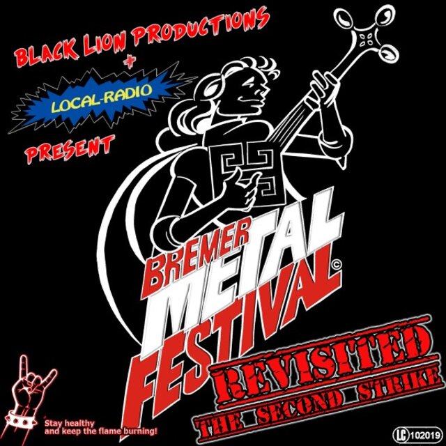 Black Lion Productions + Local Radio Present Bremer Metal Festival Revisited - The Second Strike