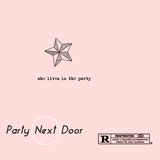 Party Next Door