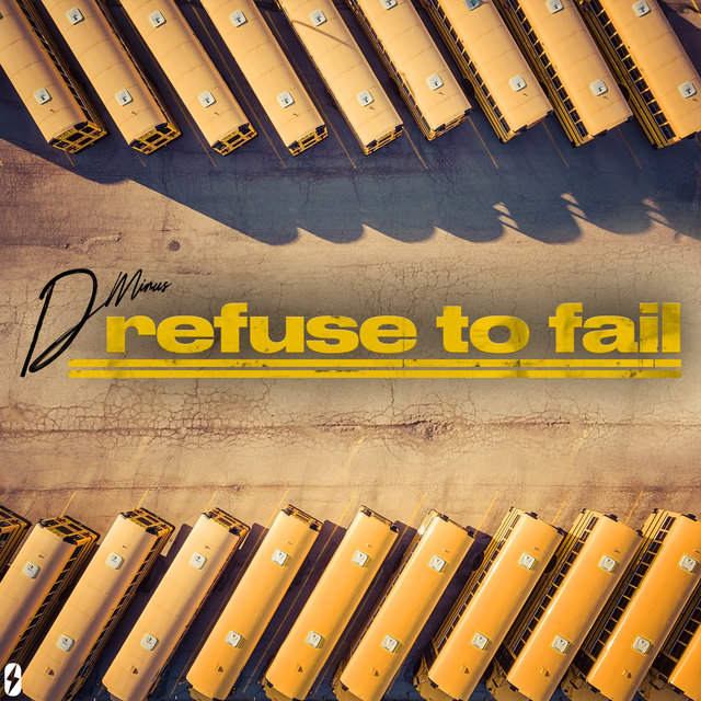 Refuse to Fail