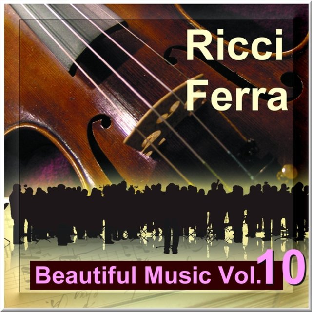 Beautiful Music Vol. 10