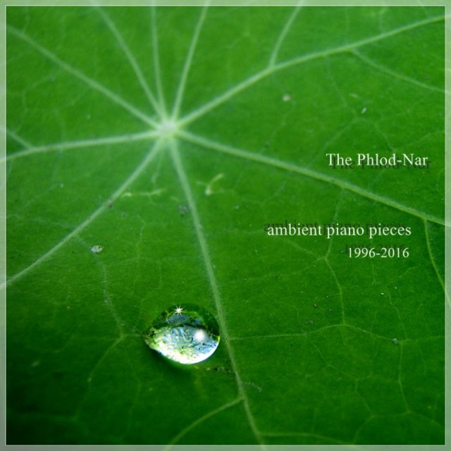Ambient Piano Pieces 1996-2016