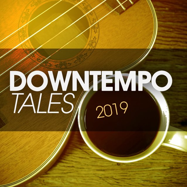 Downtempo Tales 2019