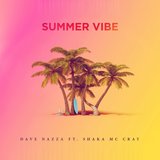 Summer Vibe (feat. Shaka Mc Cray)