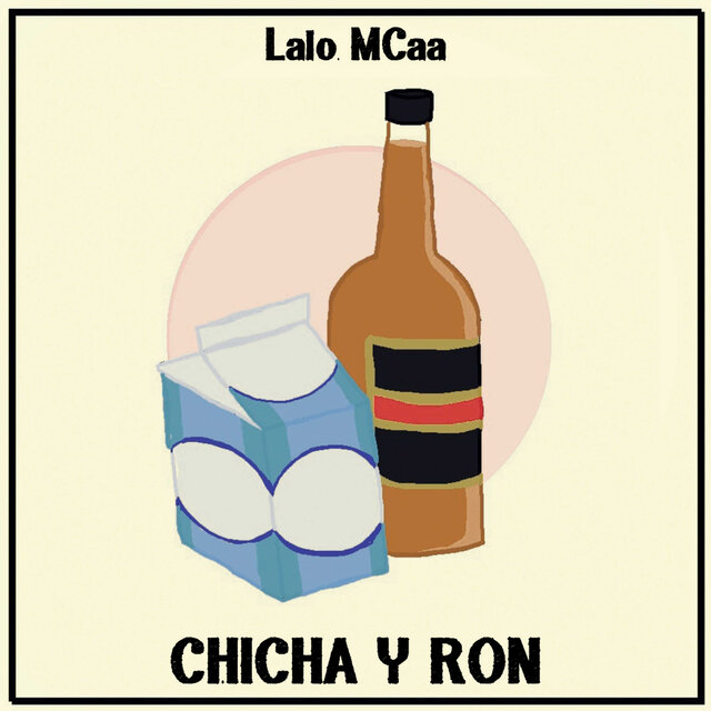 Chicha y Ron