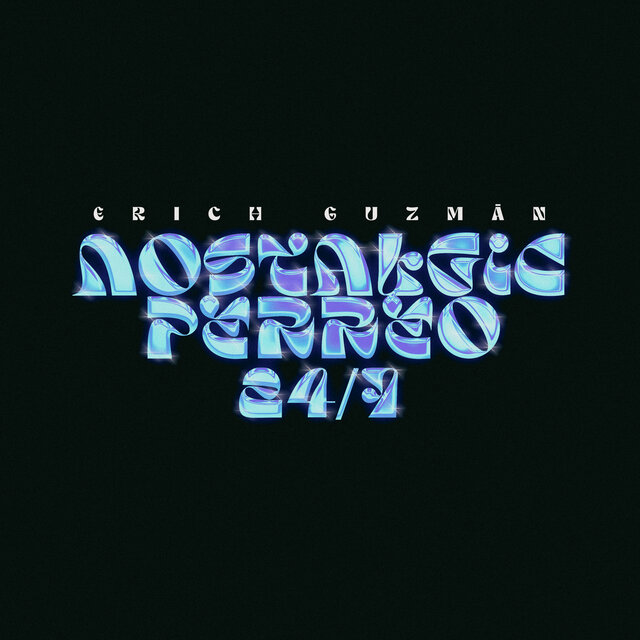 Nostalgic Perreo 24/7