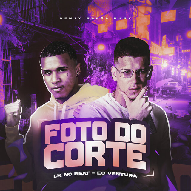 Foto do Corte ( Remix Brega Funk)