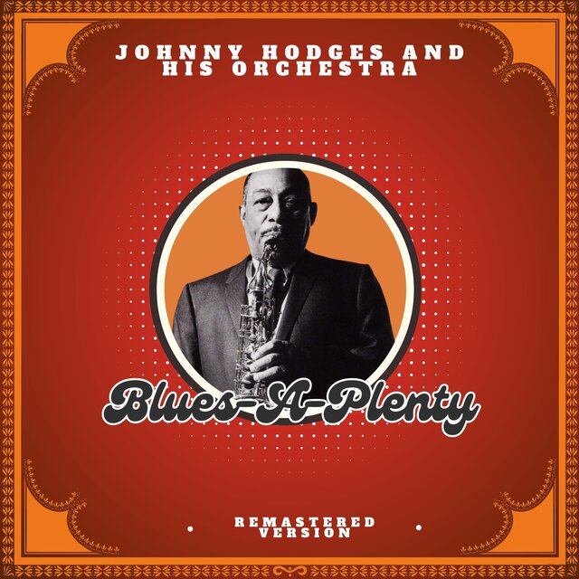 Blues-A-Plenty (Remastered Version)