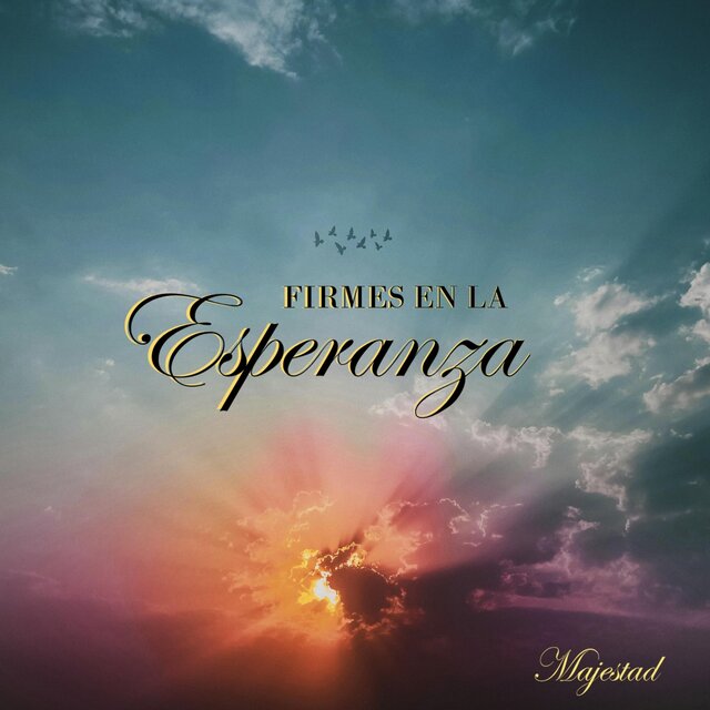 Firmes En La Esperanza