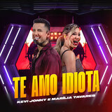 Te Amo Idiota