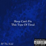 Sleep Can't Fix This Type Of Tired