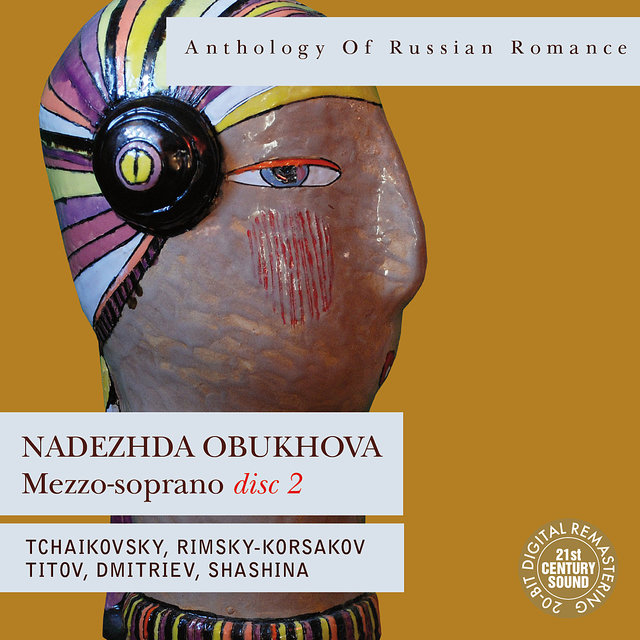 Anthology of Russian Romance: Nadezhda Obukhova, Disc 2 (Digital Only)