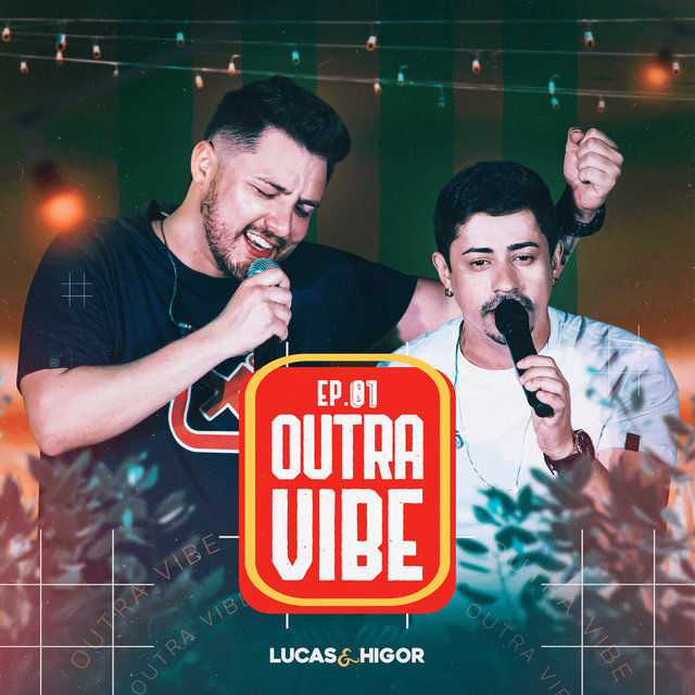 Outra Vibe, Ep. 01 (Ao Vivo)