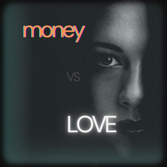 Love Vs Money