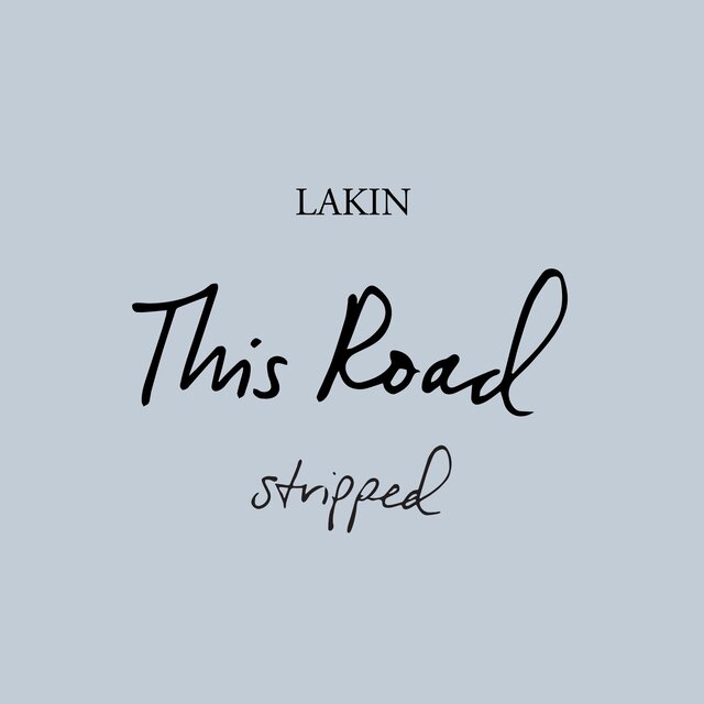 This Road (Stripped)
