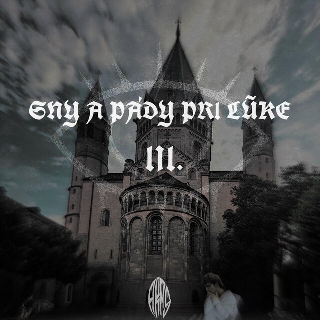 Sny a Pády pri Lūke III.