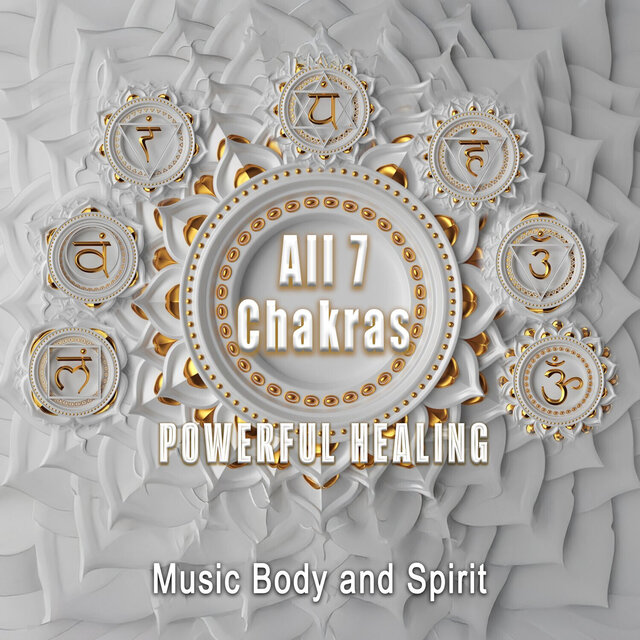 All 7 Chakras Powerful Healing