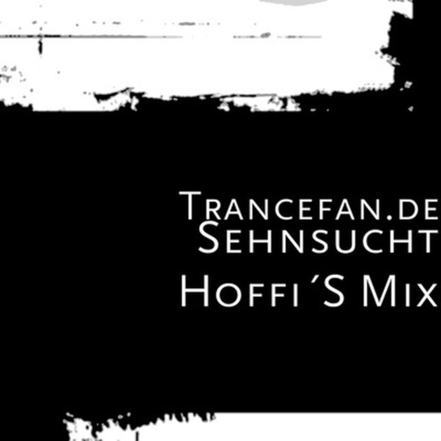 Sehnsucht (Hoffi's Mix)
