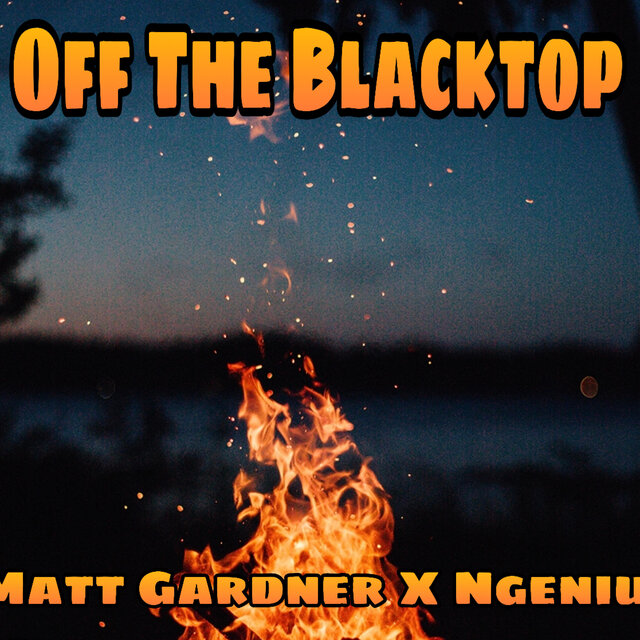 Off The Blacktop (feat. Ngenius)