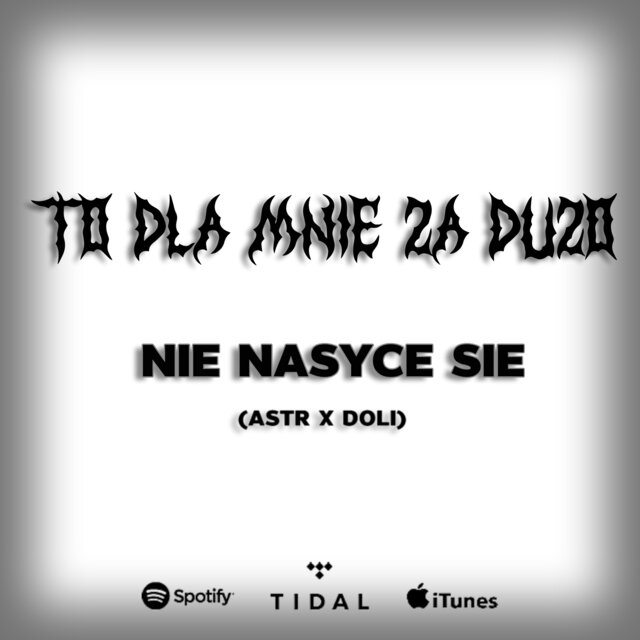 NIE NASYCE SIE