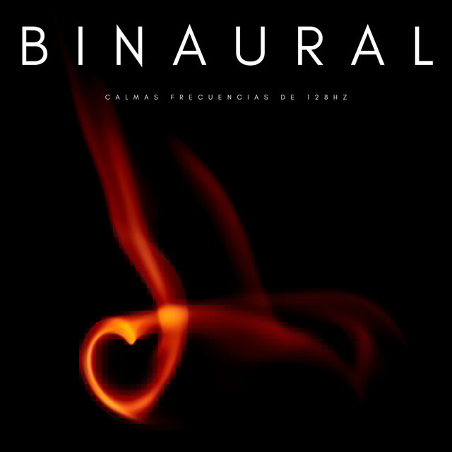Binaural: Calmas Frecuencias De 128Hz