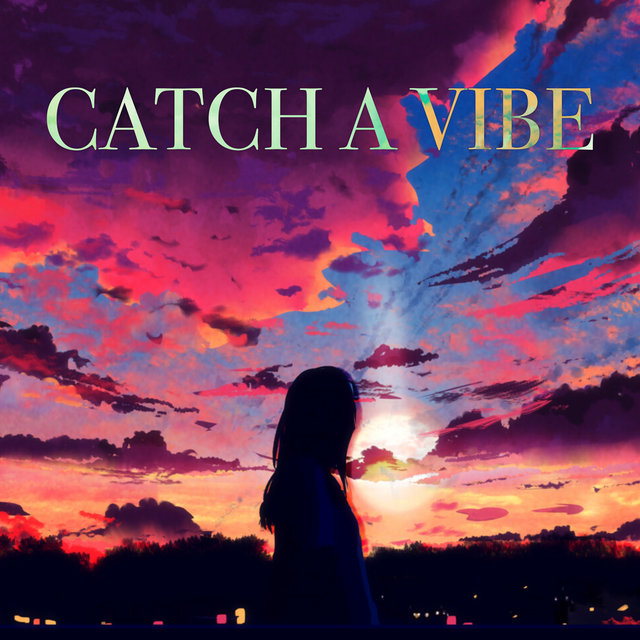 Catch a Vibe