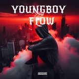 YOUNGBOY FLOW