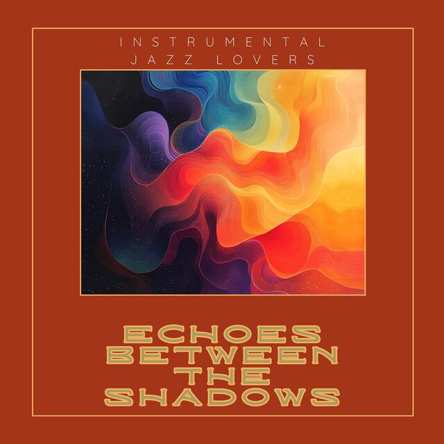 Echoes Between the Shadows