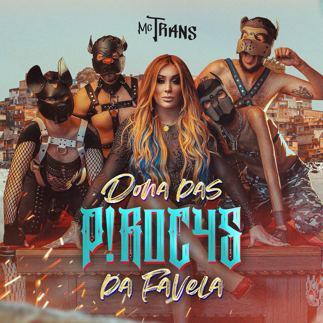 Dona das P!R0C4S da Favela