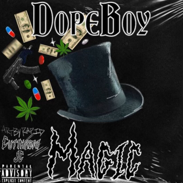 Dope Boy Magic