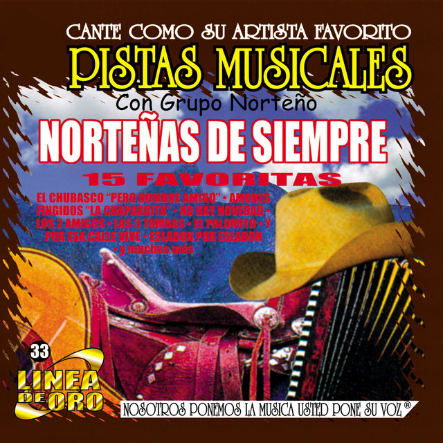 Pistas Musicales Con Grupo Norteño 15 Favoritas Norteñas de Siempre