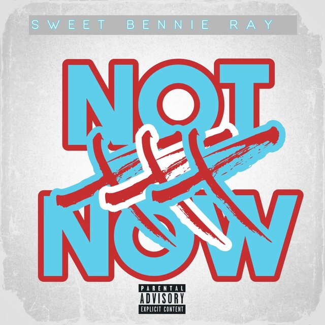 Not Now