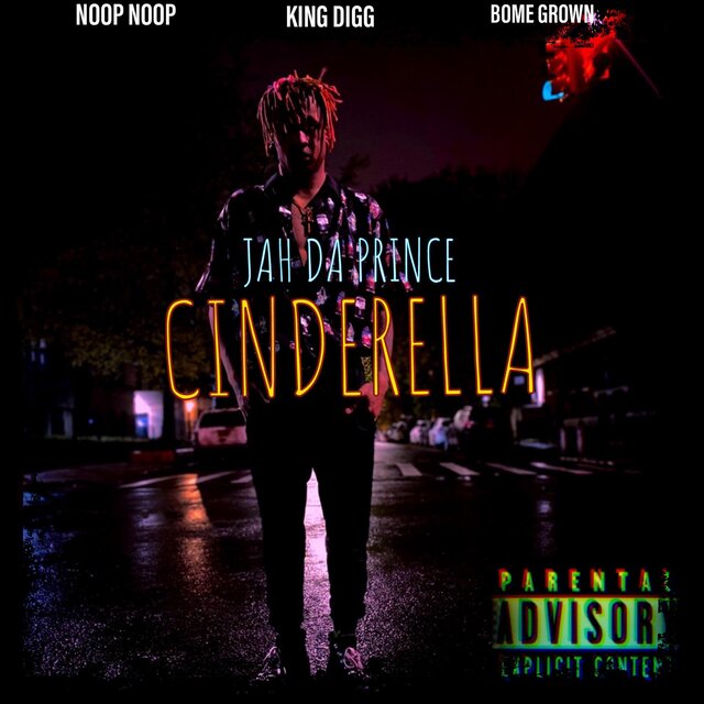 Cinderella (feat. NooP, Ham Bome & King Digg)