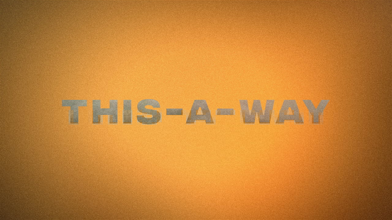 THIS-A-WAY