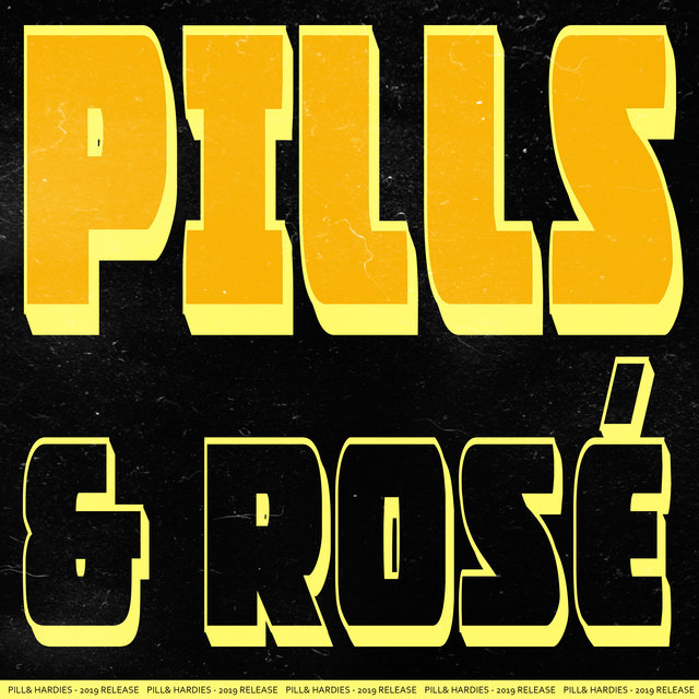 Pills & Rosé