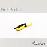 First Recital