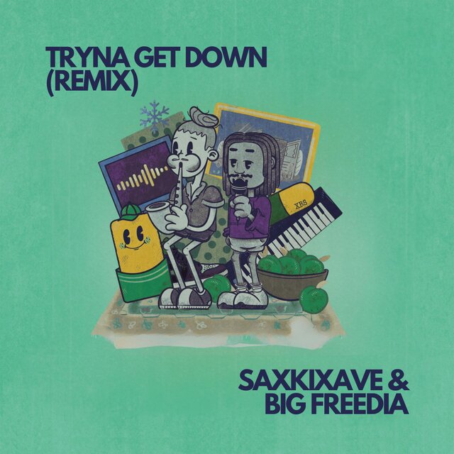Tryna Get Down (Remix)